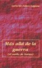 MAS ALLA DE LA GUERRA