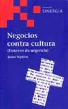 Negocios contra cultura