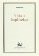 Ambaixador d'un país inexistent