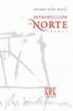 INTRODUCCIóN AL NORTE