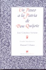 PASEO A LA PATRIA DE DON QUIJOTE