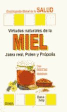 VIRTUDES NATURALES DE LA MIEL JALEA REAL POLEN Y P