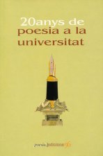 20 ANYS DE POESIA A LA UNIVERSITAT