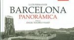 Barcelona panoràmica: Postals d'Àngel Toldrà Viazo