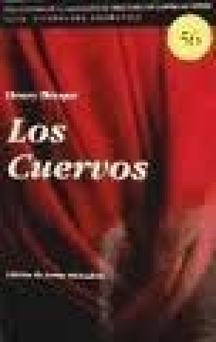 CUERVOS, LOS
