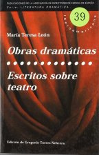 OBRAS DRAMATICAS Y ESCRITOS SOBRE TEATRO