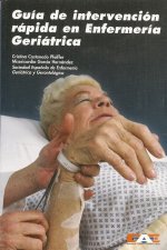GUIA DE INTERVENCION RAPIDA EN ENFERMERIA GERIATRICA