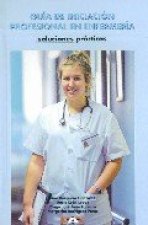 Gu­a de iniciación profesional. Soluciones prácticas