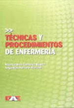 TECNICAS Y PROCEDIMIENTOS DE ENFERMERIA
