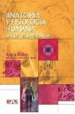 Anatom­a y fisiolog­a humana. DAE 2007