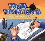 TANTA TINTA TONTA