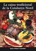 CUINA TRADICIONAL DE LA CATALUNYA NORD, LA