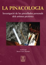 LA PINACOLOGIA: INVESTIGACIO DE LES PINZELLADES PERSONALS DELS ARTISTES PICTORICS