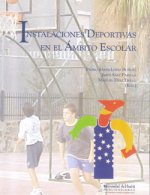 Instalaciones deportivas en el ámbito escolar