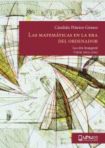 MATEMATICAS EN LA ERA DEL ORDENADOR, LAS