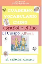 El cuerpo. Cuaderno de aprendizaje de chino