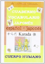 CUERPO. CUADERNO DE VOCABULARIO JAPONéS, EL