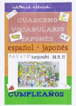 CUMPLEAñOS. CUADERNO DE VOCABULARIO JAPONéS, EL