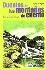CUENTOS DE LAS MONTAñAS DE CUENTO
