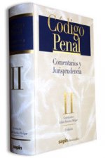 Volumen II. Código Penal. Comentarios y Jurisprudencia
