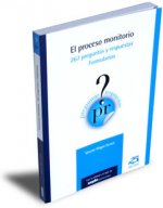 El proceso monitorio: 267 preguntas y respuestas. Formularios