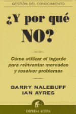 Y POR QUE NO