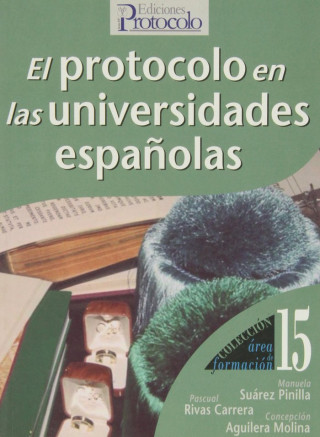 El protocolo en las universidades españolas