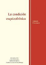 CONDICION ESQUIZOFRENICA,LA