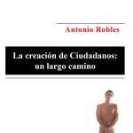 La creación de Ciudadanos: un largo camino