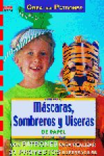 Serie Papel nº 4. MÁSCARAS, SOMBREROS Y VISERAS DE PAPEL