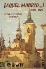 ­Aquel Madrid!, 1900-1914