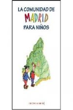 La comunidad de Madrid para niños