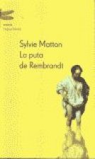 La puta de Rembrandt