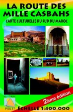 LE ROUTE DES MILLE CASBAHS