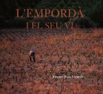 L'Empordà i el seu vi
