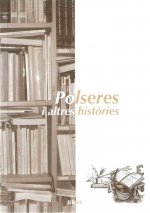Polseres i altres històries