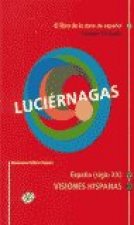 LUCIERNAGAS: EL LIBRO DE LA CLASE DE ESPAÑOL/LE (NIVEL INICIAL, AVANZADO E INTERMEDIO) (+CD-AUDIO)