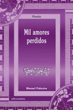 Mil amores perdidos