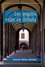 Los ángeles están en Orduña