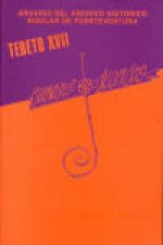 Tebeto XVII. Anuario del Archivo Histórico Insular de Fuerteventura