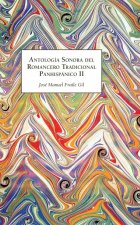 ANTOLOGIA SONORA DEL ROMANCERO TRADICIONAL PANHISPANICO II