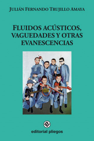 FLUIDOS ACUSTICOS VAGUEDADES Y OTRAS EVAN