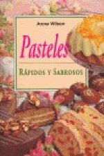 PASTELES RAPIDOS Y SABROSOS