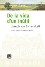 De la vida d'un inútil