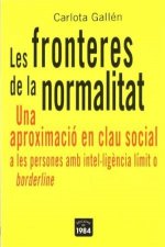 Les fronteres de la normalitat. Una aproximació en clau social a les persones amb intel·ligència lím