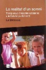 La realitat d'un somni