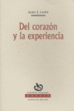 DEL CORAZON Y LA EXPERIENCIA