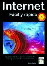 INTERNET FACIL Y RAPIDO 4ªED