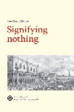 Signifying nothing