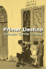 Primer destino
